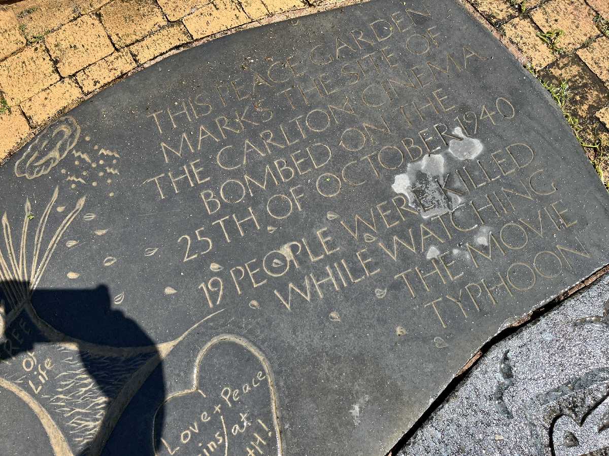 Carlton Cinema bombing 1940 - Memorial Peace Garden